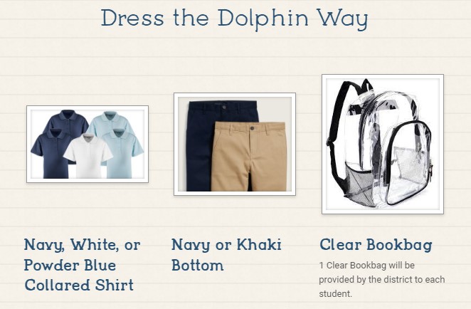  navy blue white or light blue collared shirts navy blue or khaki bottoms clear bookbag